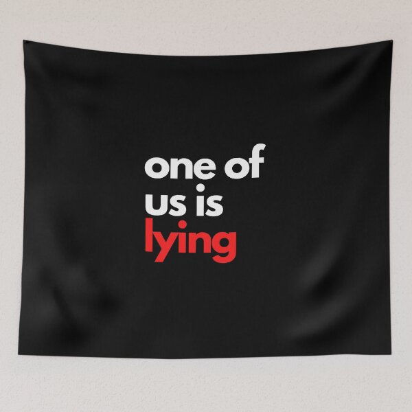 Item preview,  One of Us is Lying designed and sold by JessyDesigns.