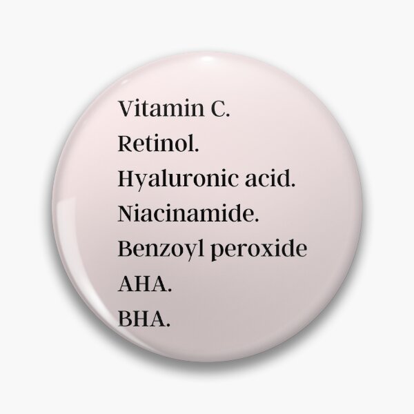 Item preview, Vitamin C, Retinol, Hyaluronic acid, Niacinamide, Benzoyl perioxide, AHA, BHA designed and sold by ThoughtJumble.
