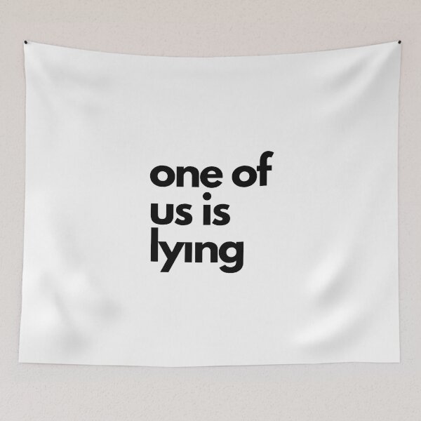 Item preview,  One of Us is Lying designed and sold by JessyDesigns.