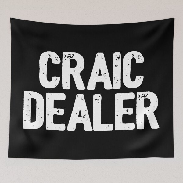 Item preview, Craic Dealer Funny Ireland Irish Slang designed and sold by Dialectable.