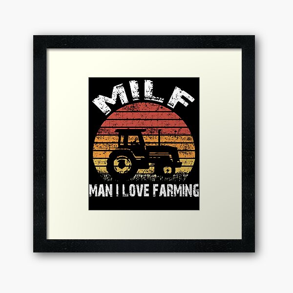 Item preview,  Man I Love Farming MILF designed and sold by AnimaLovers.