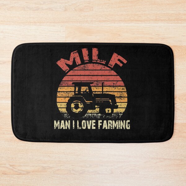 Item preview, Man I Love Farming MILF designed and sold by AnimaLovers.