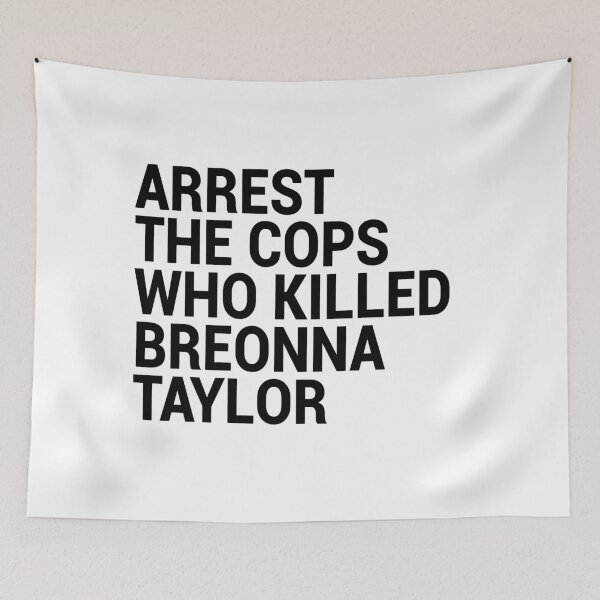Item preview, Arrest the cops that killed Breonna Taylor designed and sold by TheAwesomeMiro.