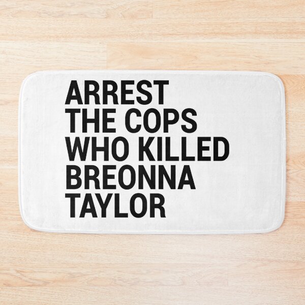 Item preview, Arrest the cops that killed Breonna Taylor designed and sold by TheAwesomeMiro.