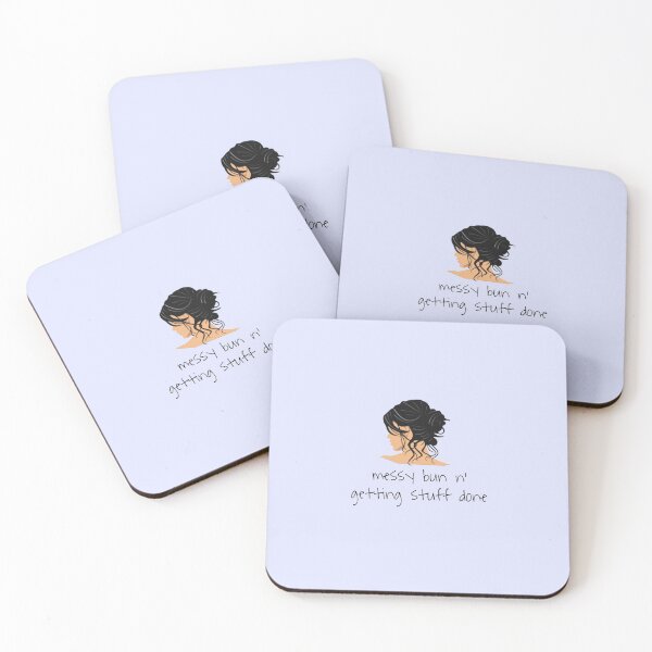 Item preview, Messy bun and getting stuff done designed and sold by MNCO.