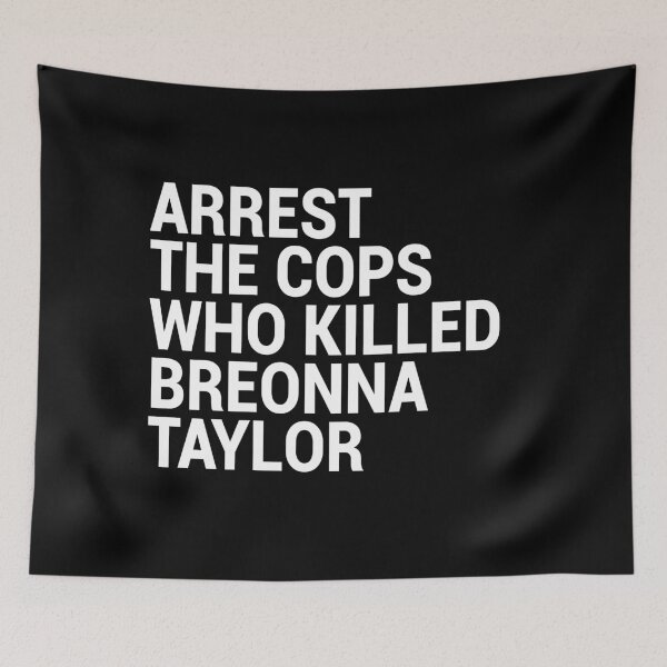 Item preview, Arrest the cops that killed Breonna Taylor designed and sold by TheAwesomeMiro.