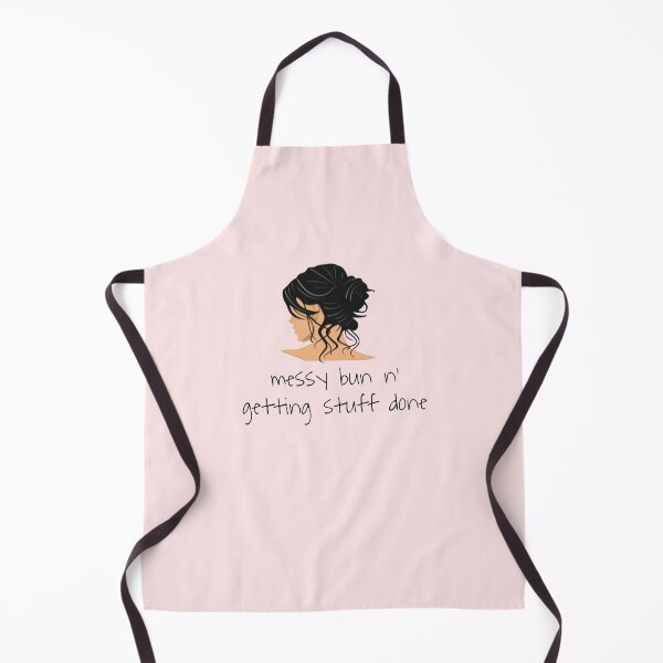 Item preview, Messy bun and getting stuff done designed and sold by MNCO.