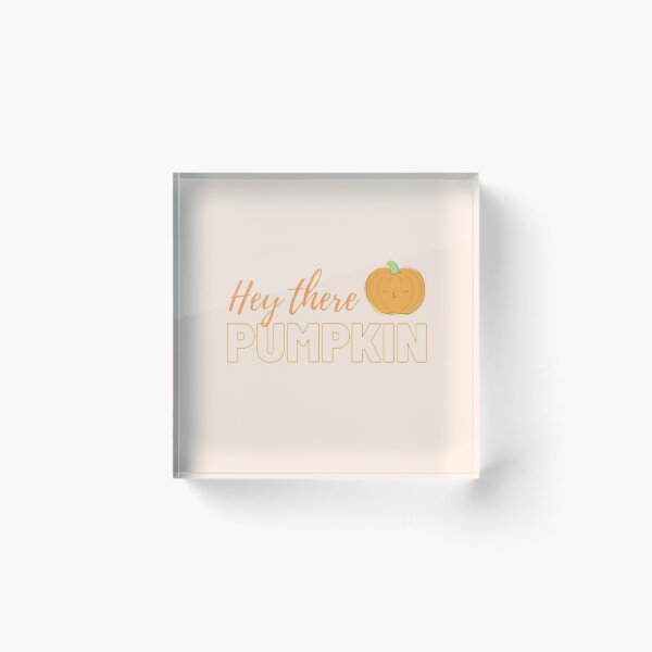 Item preview, Hey there pumpkin | Cute pumpkin | Funny Fall Pumpkin | Thanksgiving 2020 designed and sold by BloompodDesigns.