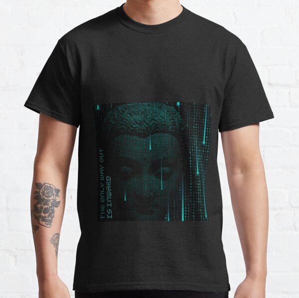 Matrix Buddha the way out is inward Classic T-Shirt