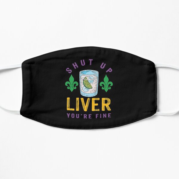 Shut Up Liver Mardi Gras Street Party Gift Mask