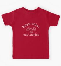 Keep calm and eat cookies Kids Tee