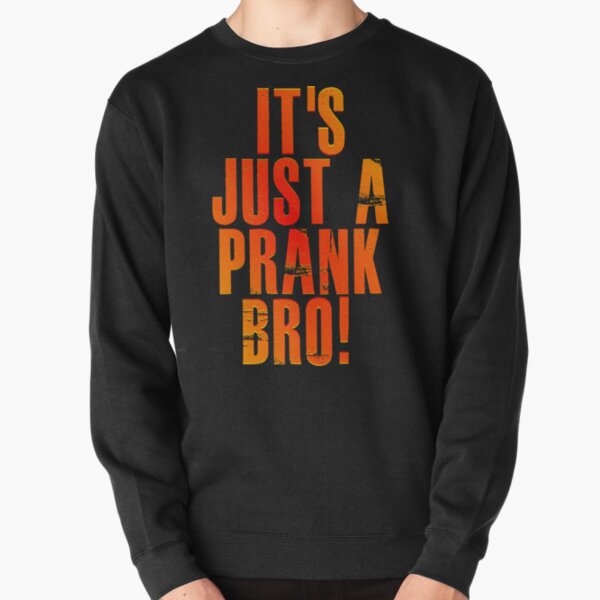 Prank Videos Sweatshirts Hoodies Redbubble - give me roblox prank ideas wiki prank