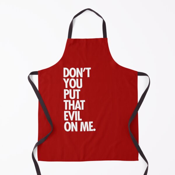 Item preview, Don't you put that evil on me designed and sold by sandywoo.