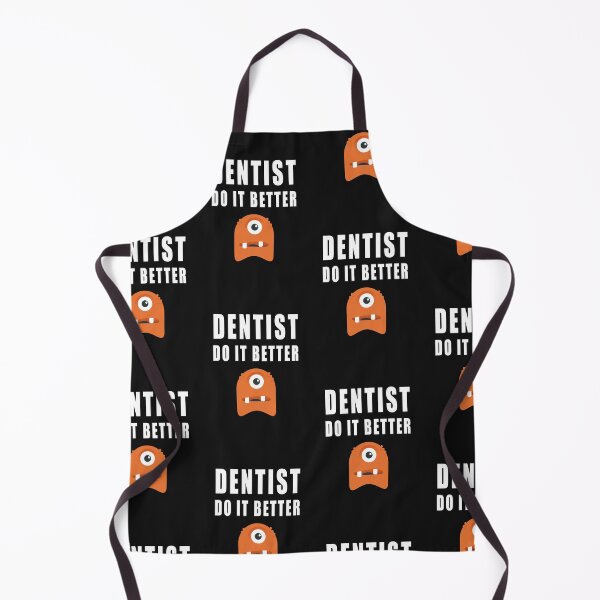 Item preview, Dentists Do It Better Monster designed and sold by REApparelCo.