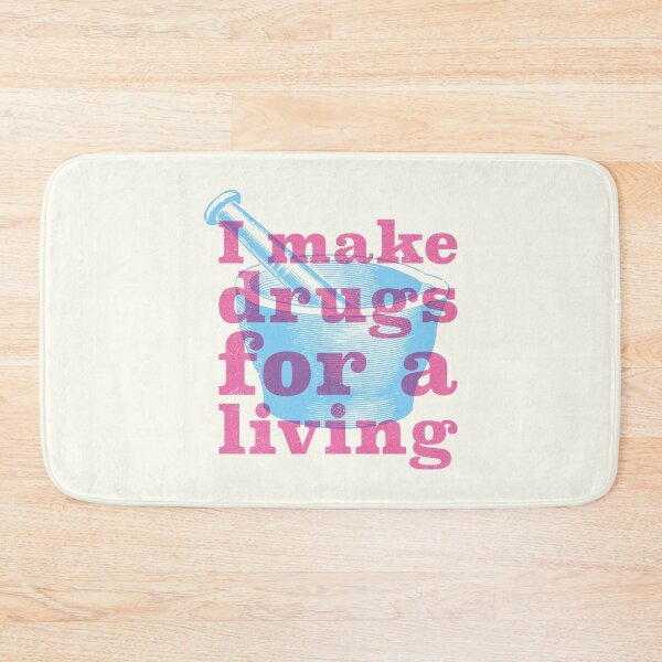 Item preview, I make drugs for a living (blue) designed and sold by Eenig.
