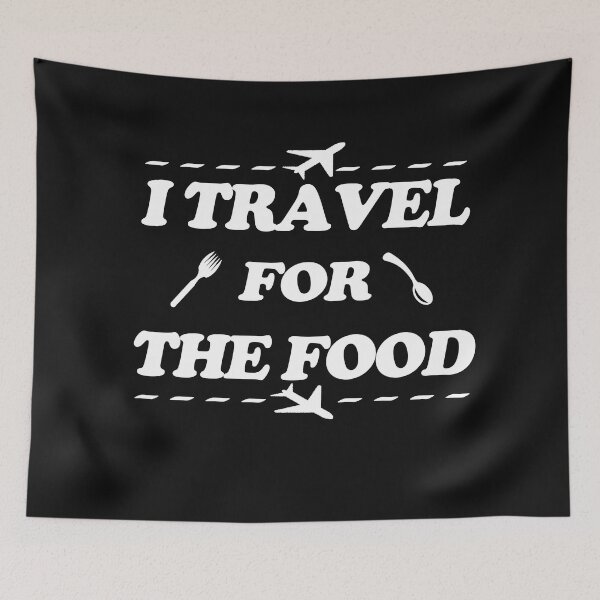 Item preview, I TRAVEL FOR THE FOOD designed and sold by flashdeals70.