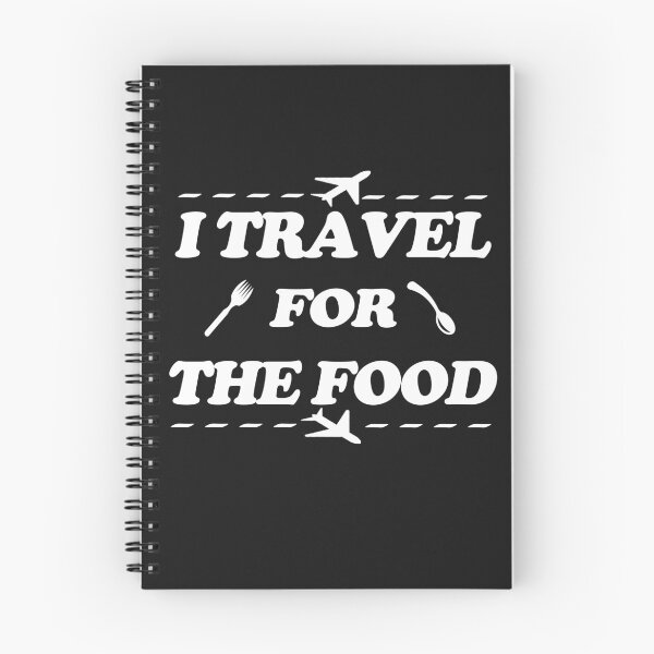 Item preview, I TRAVEL FOR THE FOOD designed and sold by flashdeals70.