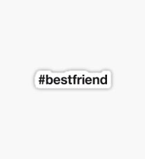 BESTFRIEND Sticker