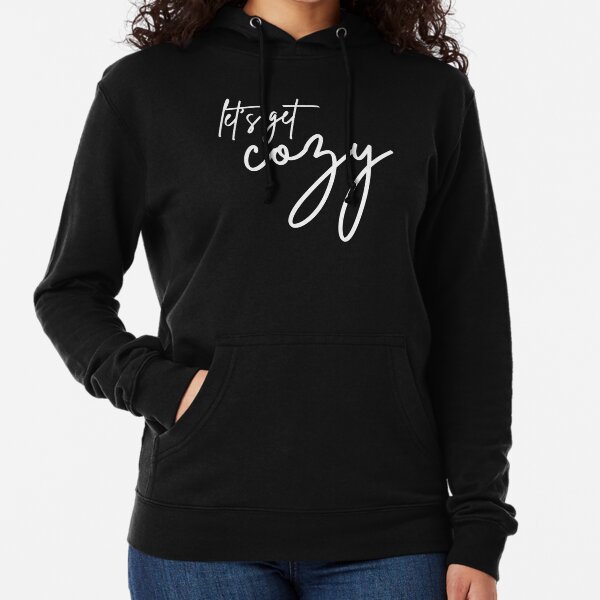 get cozy sweatshirt