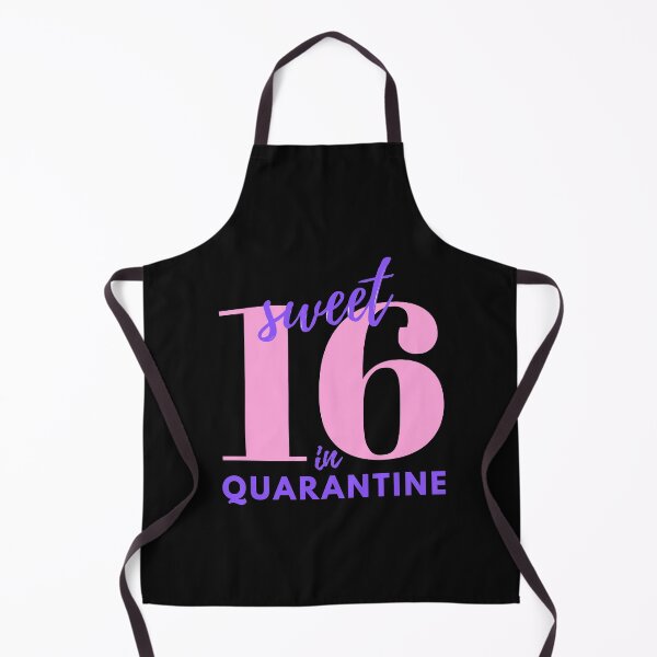 Item preview, Sweet Sixteen in Quarantine designed and sold by Orchyd.
