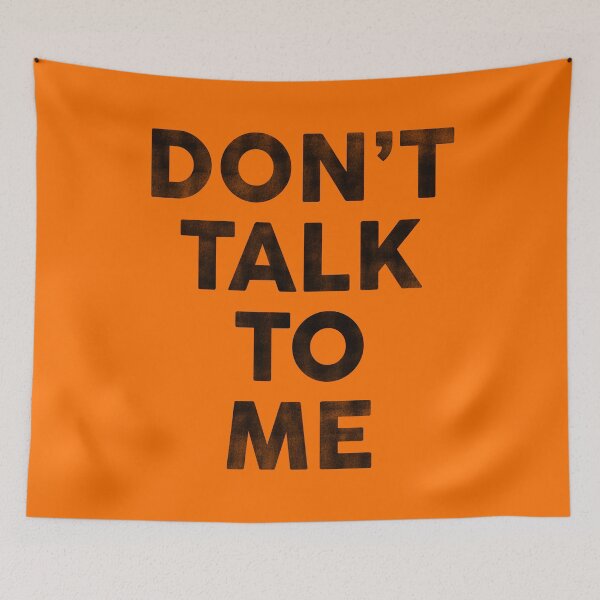Item preview, "Don't Talk To Me" Funny Typography Design designed and sold by The Whiskey Ginger Design Shop.