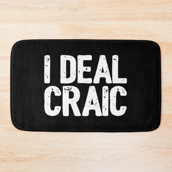 Item preview, I Deal Craic Funny Ireland Irish Slang designed and sold by Dialectable.