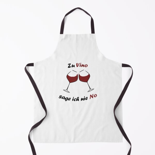 Item preview, I Never Say No To Vino German I Love To Drink Vino designed and sold by Paulina Vanlife.