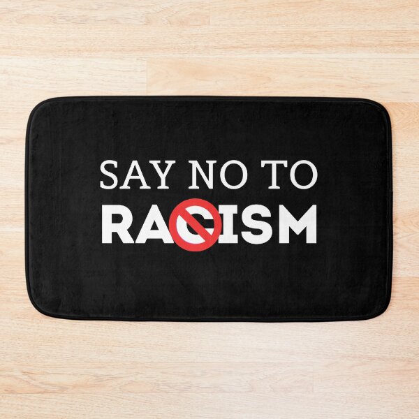 Item preview, say no to racism designed and sold by bas19101.