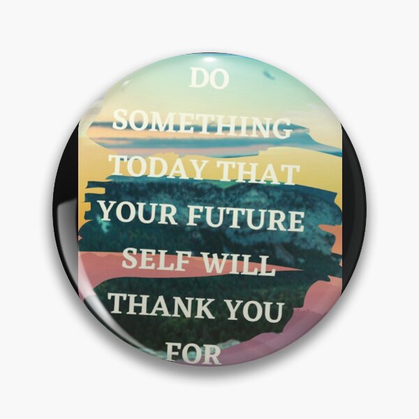 Item preview, * Do something today * designed and sold by Berezabella.