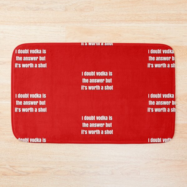 Item preview, I doubt vodka’s the answer but it’s worth a shot designed and sold by BellaTho.
