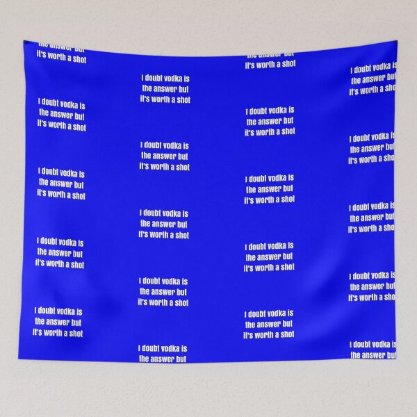 Item preview, I doubt vodka’s the answer but it’s worth a shot designed and sold by BellaTho.