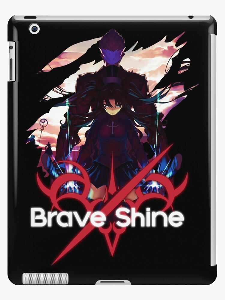 Brave Shine Fate Stay Night Unlimited Blade Works Ipad Case Skin For Sale By Kurocchi Redbubble