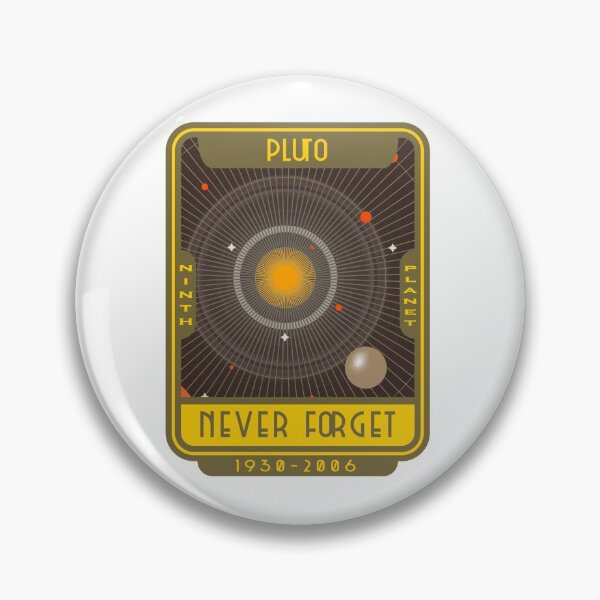 Item preview, Pluto ninth planet, science space never forget designed and sold by PabsCellaneous.