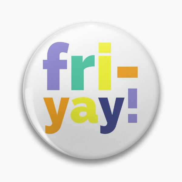 Item preview, Friday yay! designed and sold by hectorgool.