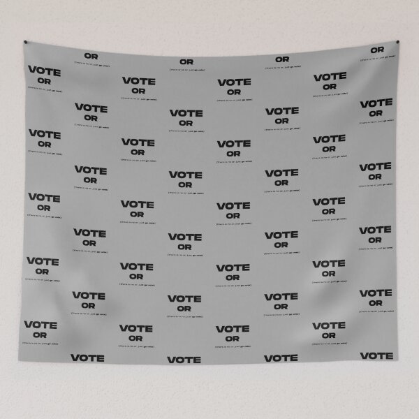 Item preview, VOTE OR... designed and sold by kacper0623.