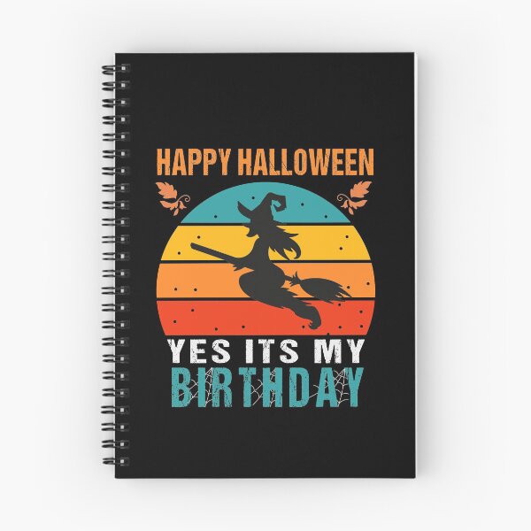 Item preview, Happy Halloween Yes Its My Birthday : Funny Halloween Birthday Gift Ideas / Halloween Gift Idea for Birthday/ witch Halloween Gift Vintage Style Idea Design designed and sold by Chamssou.