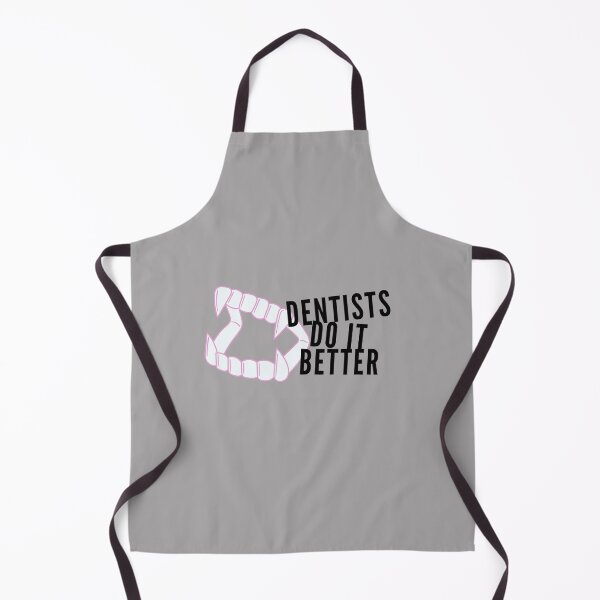 Item preview, Dentists Do It Better designed and sold by PetitePeche.