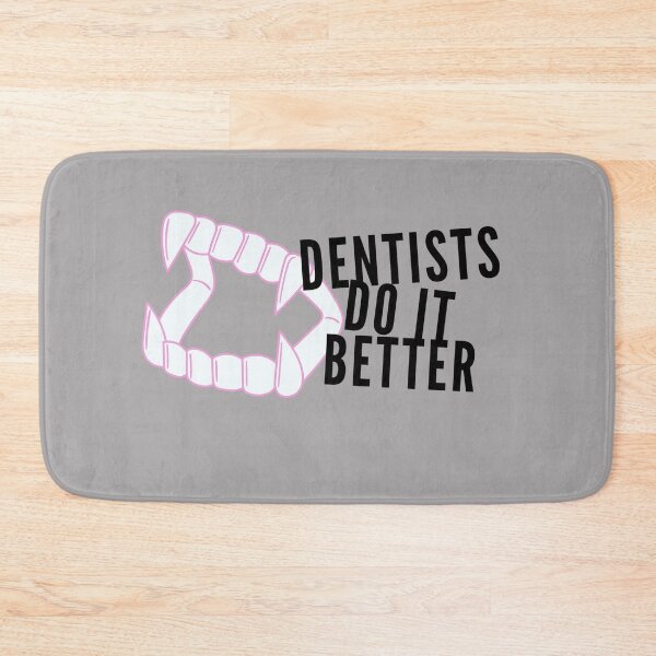 Item preview, Dentists Do It Better designed and sold by PetitePeche.