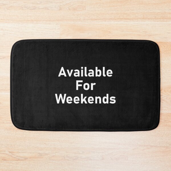 Item preview, Available for weekends , Funny gift designed and sold by Souna's  Store.