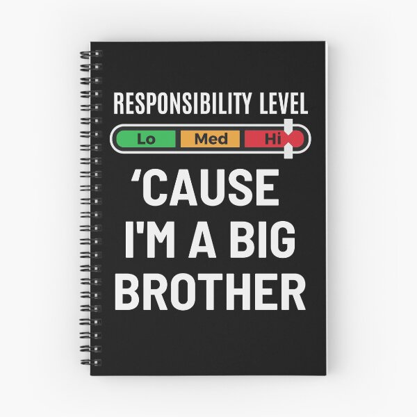 Item preview, High level of responsibility because I'm a big brother designed and sold by Zagach Letters.