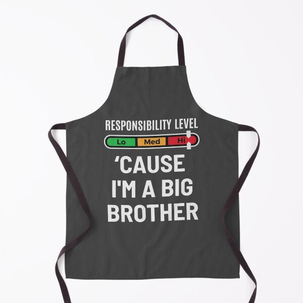 Item preview, High level of responsibility because I'm a big brother designed and sold by Zagach Letters.