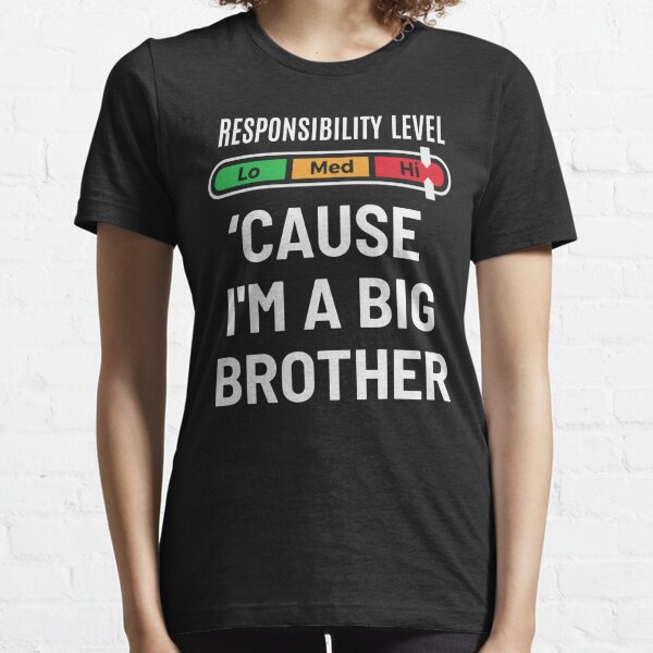 brother t shirt quotes