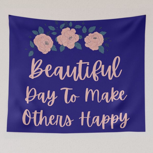 Item preview, beautiful day to make other happy designed and sold by Zaibo.