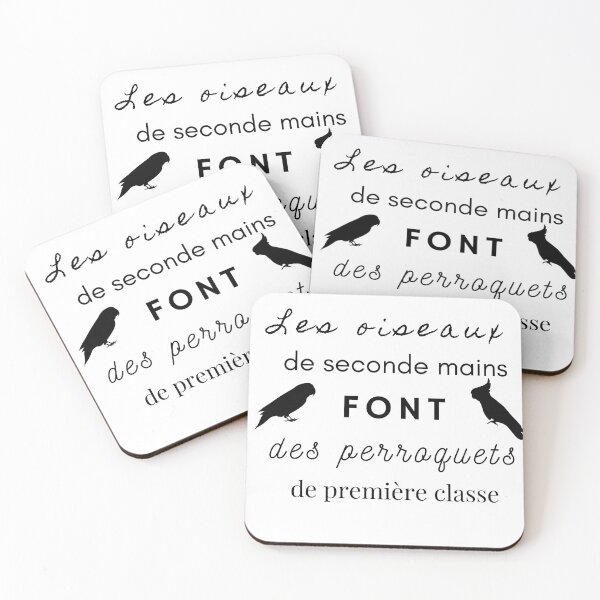 Item preview, second hand birds make first class parrots rescue funny quote french designed and sold by L'Atelier Oranjade.