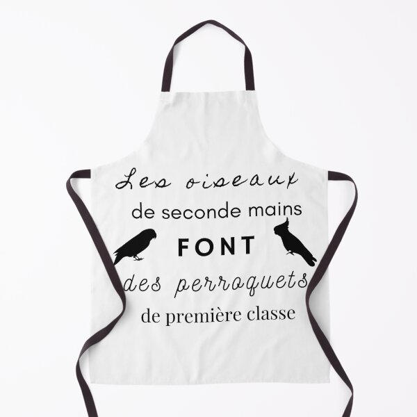 Item preview, second hand birds make first class parrots rescue funny quote french designed and sold by L'Atelier Oranjade.