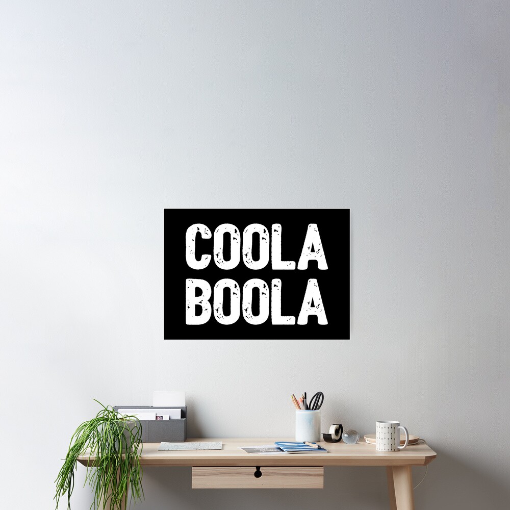 "Coola Boola Funny Ireland Irish Slang" Poster for Sale by Dialectable