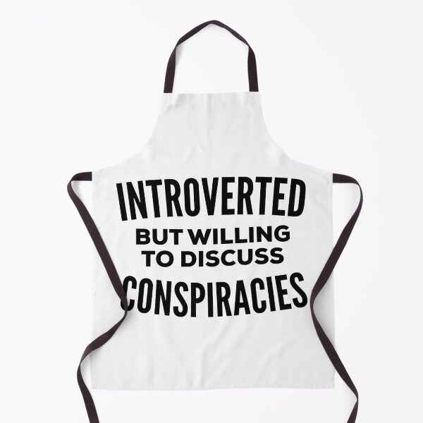 Item preview, Conspiracy Theorist Introvert designed and sold by HalpinDesign.