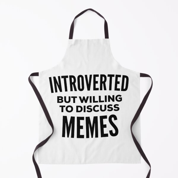 Item preview, Memes Introvert designed and sold by HalpinDesign.