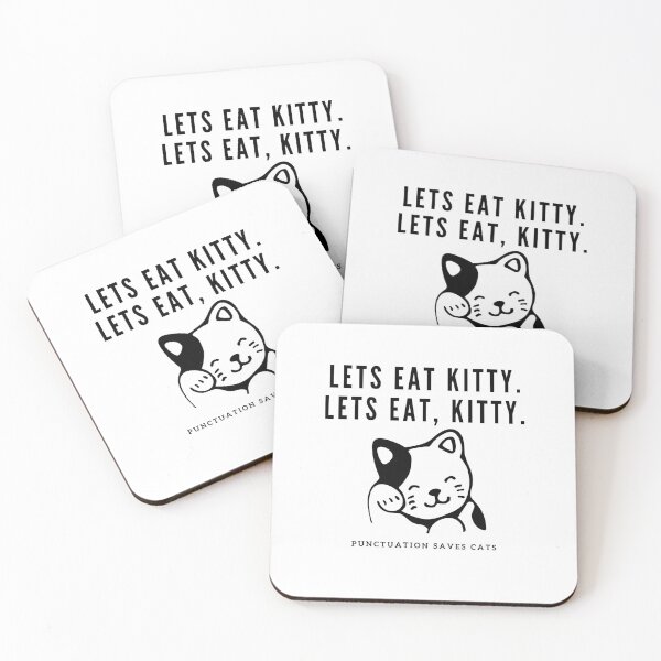 Item preview, Lets Eat Kitty Punctuation Saves cats designed and sold by ShopSpot.