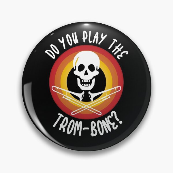 Item preview, Do you play the trom-bone? Halloween pun design designed and sold by Giacob.